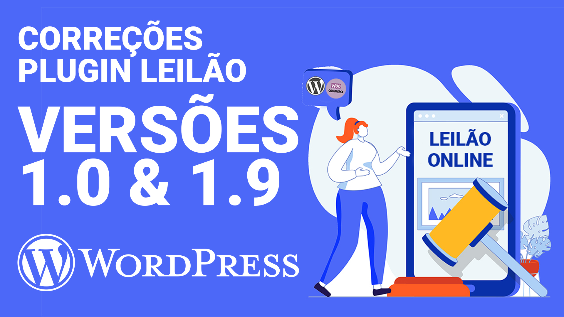 Correções Plugin Leilão para WordPress + WooCommerce versões 1.0 a 1.9
