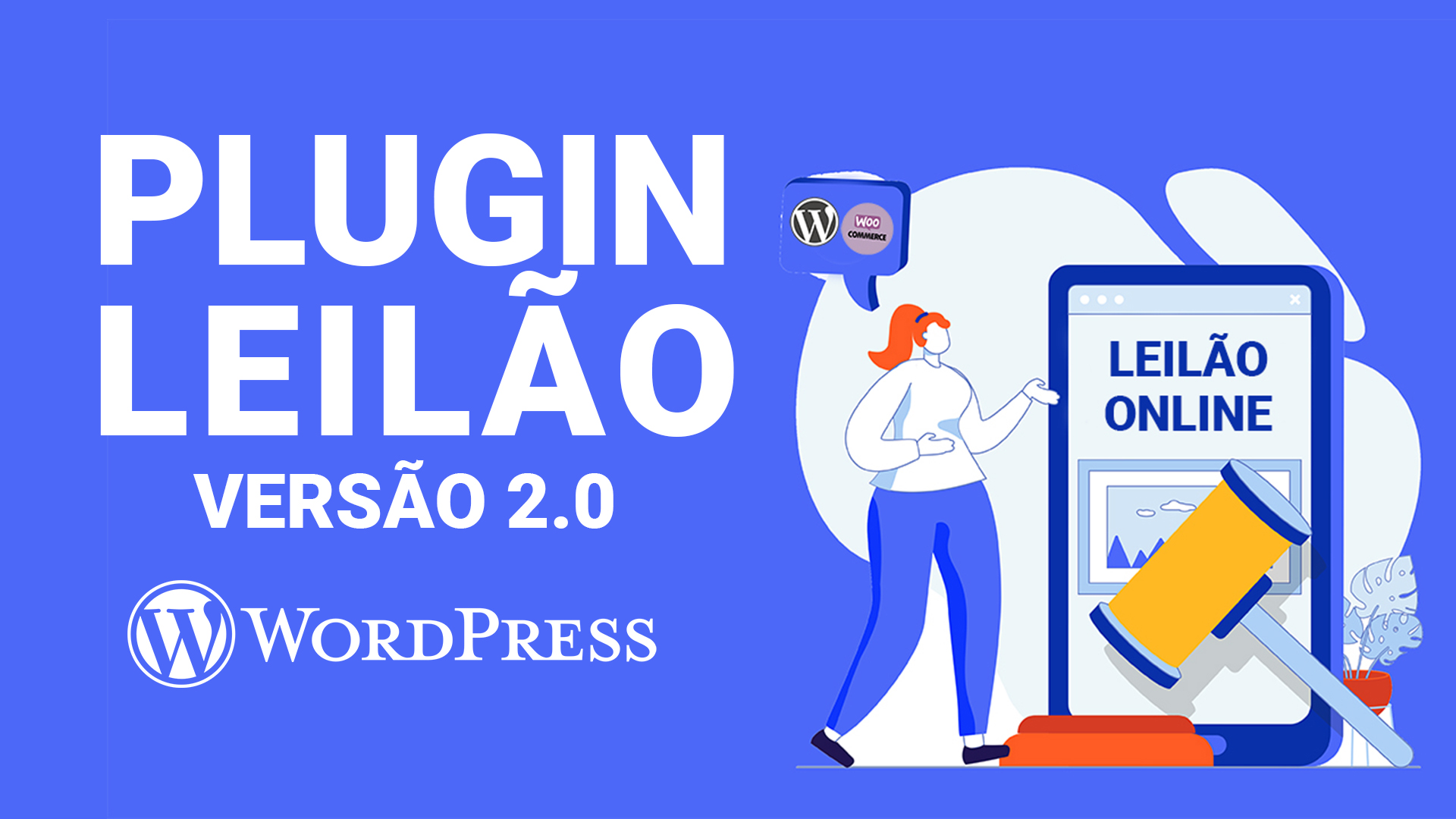 Plugin Leilão WordPress + WooCommerce Manual de Uso 01: Instalação e Configuração