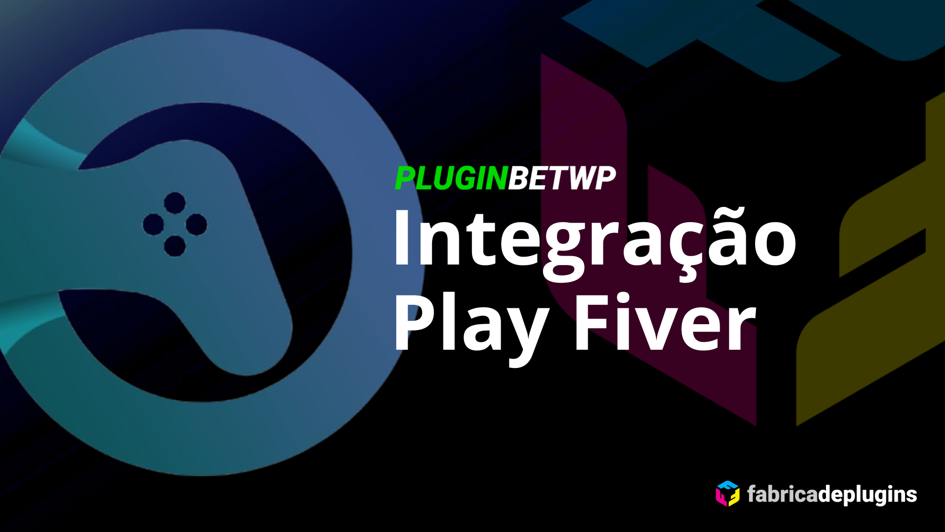 BETWP Integração Play Fiver e possível descontinuação da Salsa Gator