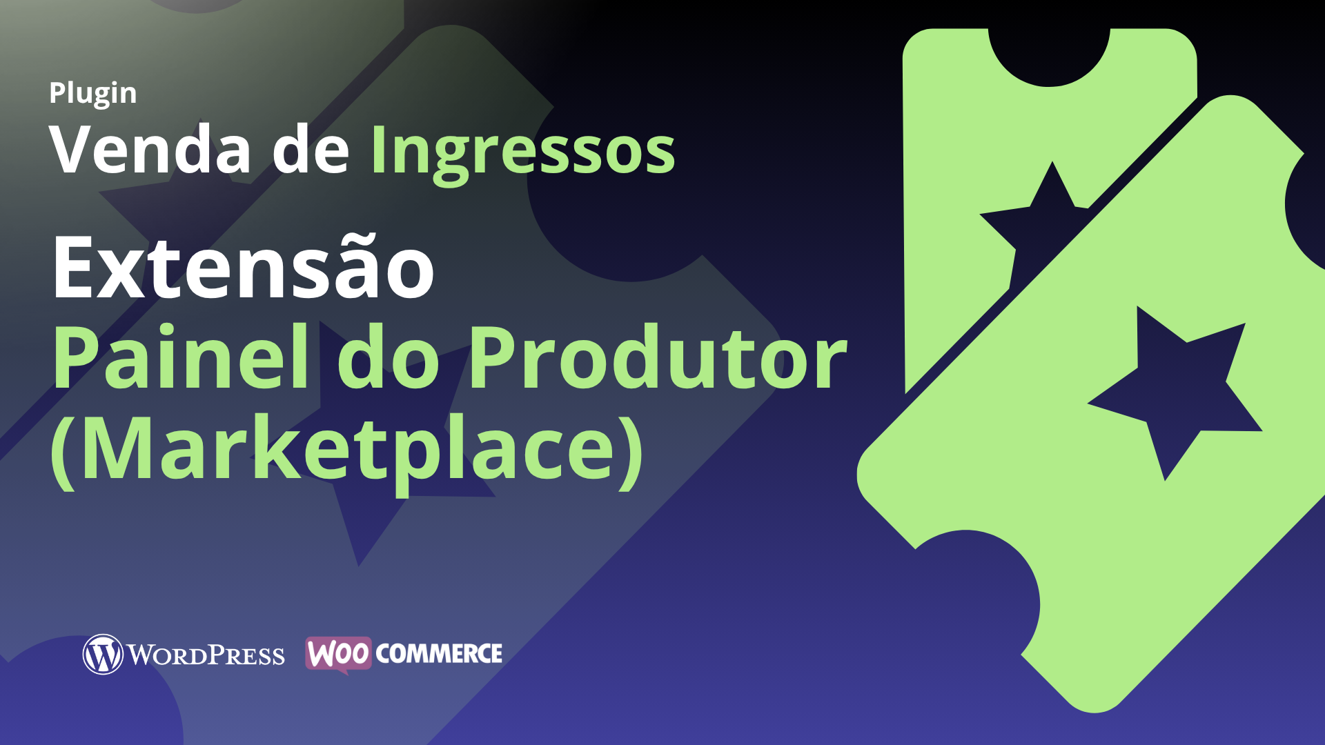 [MANUAL DE USO] EXTENSÃO PAINEL DO PRODUTOR/MARKETPLACE Plugin Venda  Ingressos PARTE 3